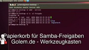 Golem.de - Werkzeugkasten - Papierkorb f&uuml;r Samba-Freigaben