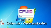 Golem.de - Werkzeugkasten - CPU-Z
