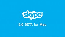 Skype präsentiert Skype 5.0 Beta für Mac